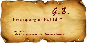 Gremsperger Balló névjegykártya